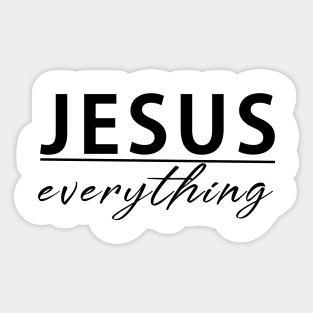 Jesus Over Everything Cool Motivational Christian Sticker